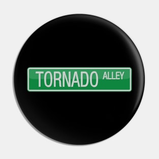 Tornado Alley Street Sign T-shirt Pin