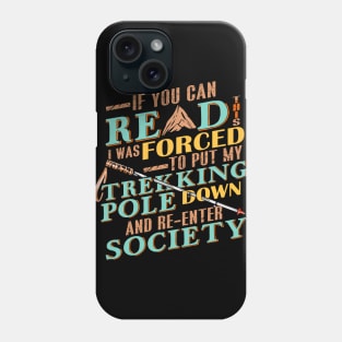 Love Trekking People Not So Much Phone Case