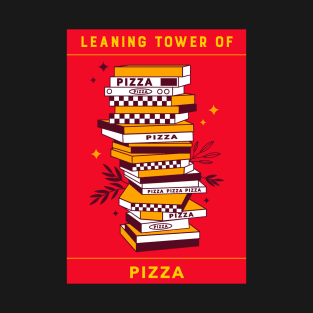 Leaning Tower of Pizza funny pun for pizza lovers T-Shirt