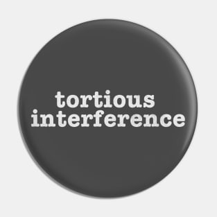 tortious interference Pin