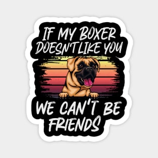 Boxer Dog Owner Dog Lover Funny Quote Retro sunset Magnet