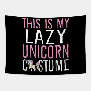 This Is My Lazy Unicorn Costume Tapestry