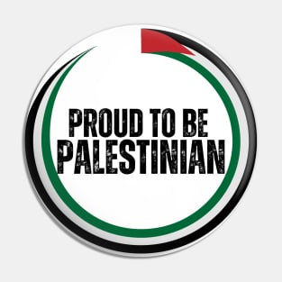 Proud To Be Palestinian Pin