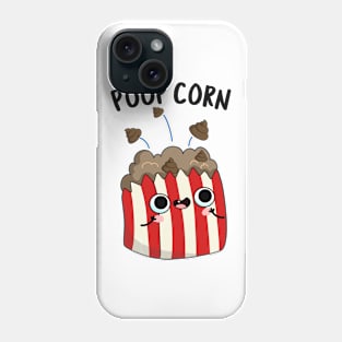 Poop Corn Funny Poop Pop Corn Pun Phone Case