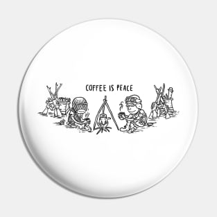 coffee is peace Pin