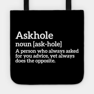 Funny Definition Askhole Tote