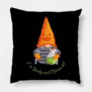 Gnome with Potion - I' m Spooky and I Gnome it! Pillow