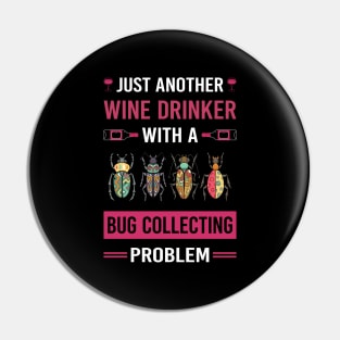 Wine Drinker Bug Collecting Insect Insects Bugs Pin