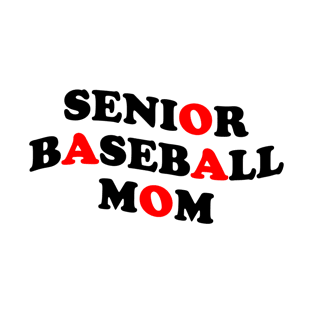 Senior Baseball Mom T-Shirt