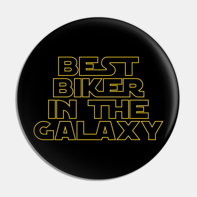 Best Biker in the Galaxy Pin by MBK