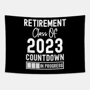 Retirement Class Of 2023 Countdown in progress Tapestry