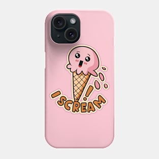 I Scream Funny Kawaii Ice Cream Pun Phone Case