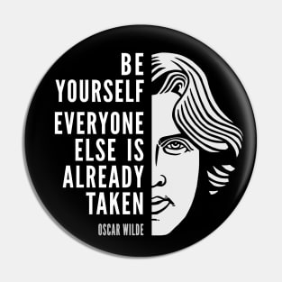 Oscar Wilde Inspirational Quote: Be Yourself Pin