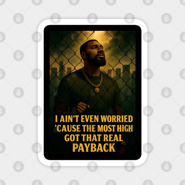 The Payback Principle Magnet by Lamar 's Store