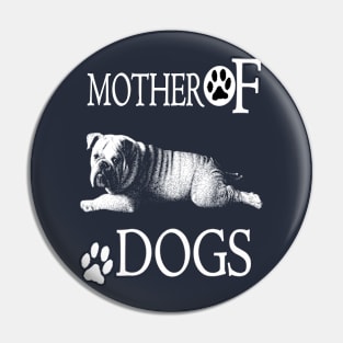 Mom dog lover Pin