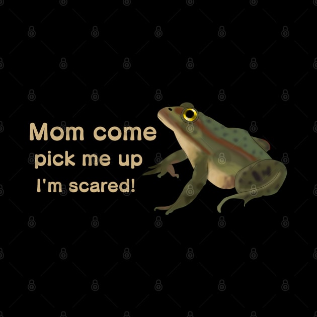 Mom come pick me up I'm scared by TheQueerPotato