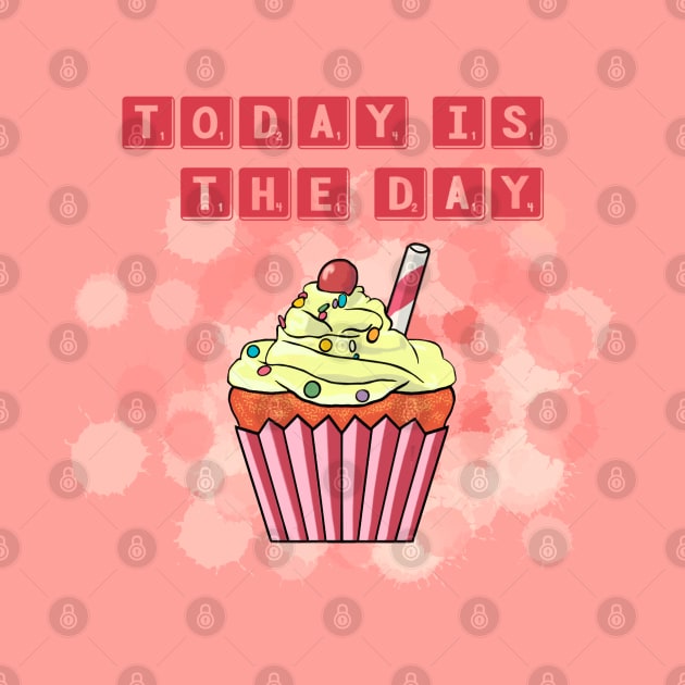 today is the day; cupcake by Mimie20