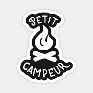 Petit campeur- little camper ( for darker shirt) Magnet