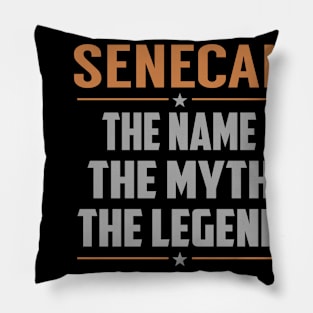 SENECAL The Name The Myth The Legend Pillow