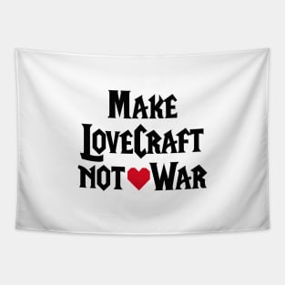 Make LoveCraft not War funny WoW pun gamers game Tapestry