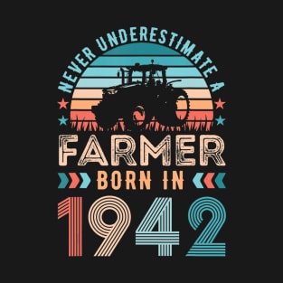 Farmer born in 1942 Farming Gift 80th Birthday T-Shirt