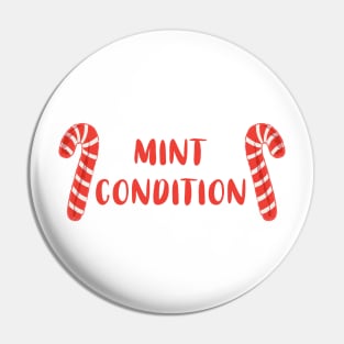 Mint Condition Pin