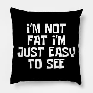 Funny-quotes Pillow