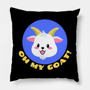 Oh My Goat | Goat Pun Pillow