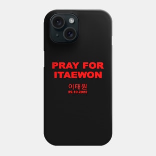 pray for itaewon Phone Case