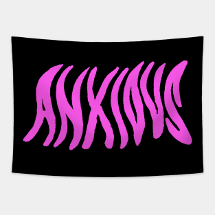 anxious Tapestry
