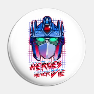 Heroes Never Die Pin