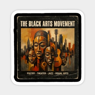 The Black Arts Movement – Poetry, Jazz & Visual Arts Tribute Magnet
