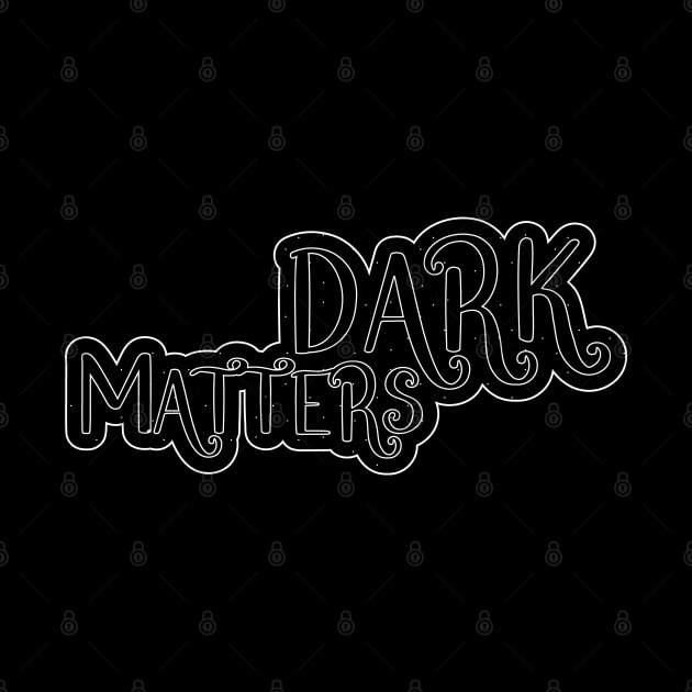 Dark Matters by Jokertoons