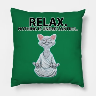 RELAX! Pillow