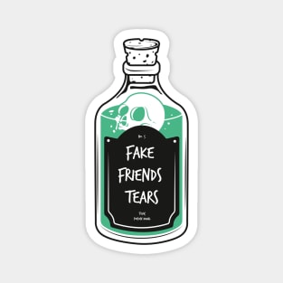 Fake Friends Tears Magnet