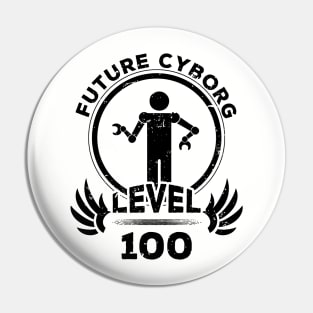 Level 100 Future Cyborg Robot Fan Gift Pin