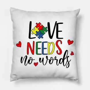 Love Needs No Words Pillow