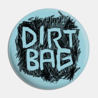 Dirt Bag for Punk Rock Dirtbag Pin