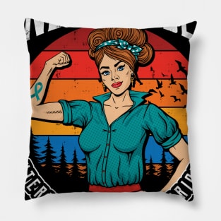 Unbreakable Uterine Cancer Warrior Pillow