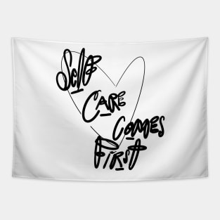 Self Care Comes First Tapestry