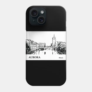 Aurora - Illinois Phone Case