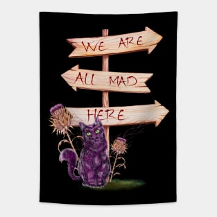 we are all mad here Tapestry