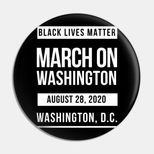 March on Washington August 28, 2020 Pin