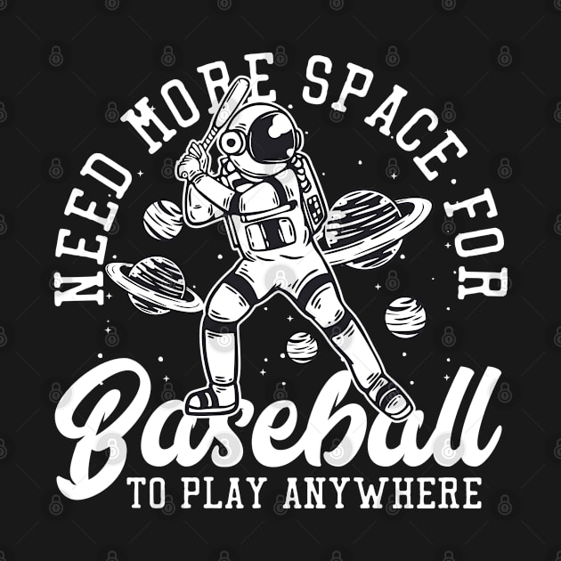 when i play baseball i just need space by Aekasit weawdee