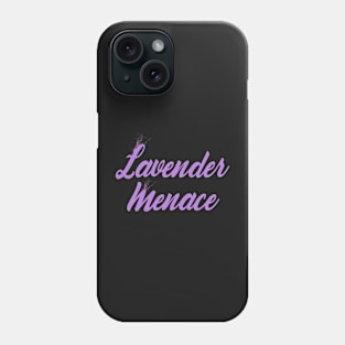 The Lavender Menace Phone Case