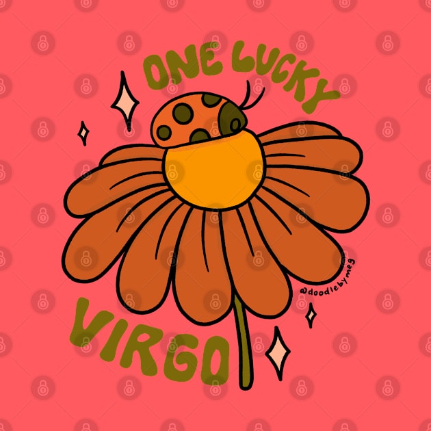 One Lucky Virgo by Doodle by Meg