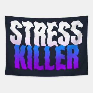 Stress Killer Tapestry