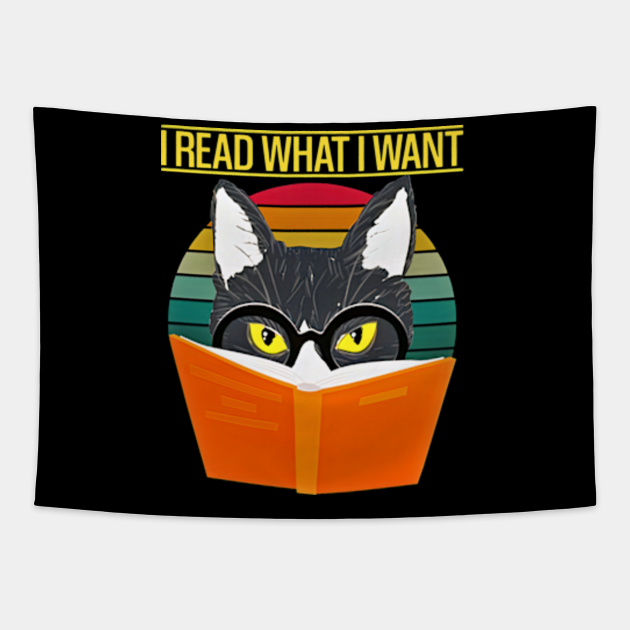 I Read What I Want Funny Cat Reading A Book Vintage - Cat Reading Book - Tapestry | TeePublic I Read What I Want Funny Cat Reading A Book Vintage - Cat Reading Book - Tapestry | TeePublic