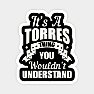 Torres Thing Magnet