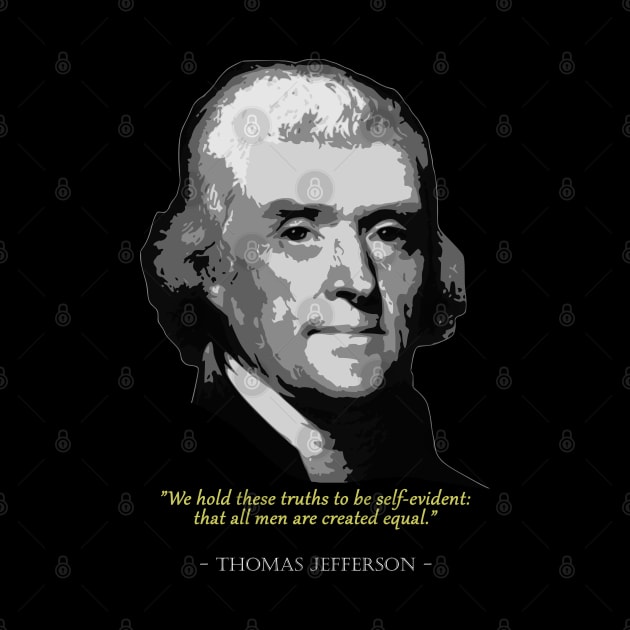 Thomas Jefferson Quote by Nerd_art